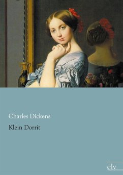 Klein Dorrit - Dickens, Charles