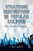 Strategic Reinvention in Popular Culture (eBook, PDF)