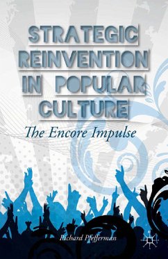 Strategic Reinvention in Popular Culture (eBook, PDF) - Pfefferman, Richard