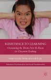 Resistance to Learning (eBook, PDF)