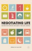 Negotiating Life (eBook, PDF)