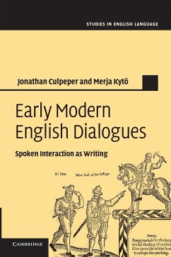 Early Modern English Dialogues - Culpeper, Jonathan; Kyto, Merja