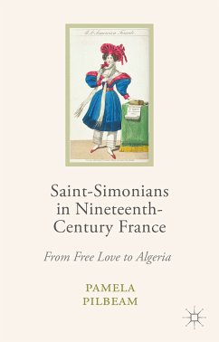 Saint-Simonians in Nineteenth-Century France (eBook, PDF) - Pilbeam, Pamela M.