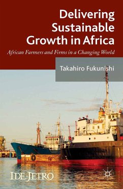Delivering Sustainable Growth in Africa (eBook, PDF) - Fukunishi, Takahiro