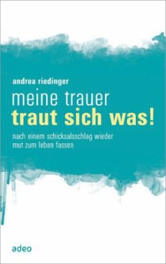 Cover Meine Trauer traut sich was