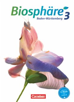 Biosphäre Sekundarstufe I - Baden-Württemberg - Band 3: 9./10. Schuljahr / Biosphäre Sekundarstufe I, Baden-Württemberg Bd.3 - Agster, Astrid;Felch, Robert;Janz, Horst;Auerbach, Stefan;Bils, Werner