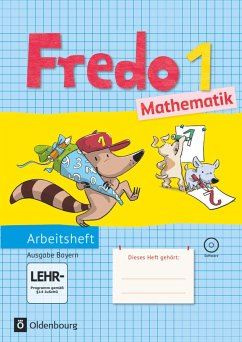 Fredo 1. Jahrgangsstufe Mathematik. Ausgabe B. Arbeitsheft mit CD-ROM / Fredo Arbeitsheft Bayern Bd.1 - Franzen-Stephan, Nicole;Strothmann, Anne;Dürr, Rita