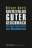 Grenzenlos guter Geschmack