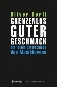 Grenzenlos guter Geschmack - Berli, Oliver