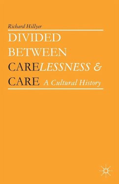 Cover Divided between Carelessness and Care (eBook, PDF)