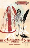 Radical Chicana Poetics (eBook, PDF)