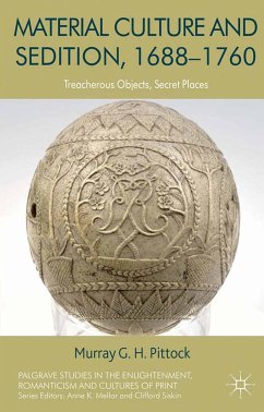 Material Culture and Sedition, 1688-1760 (eBook, PDF)