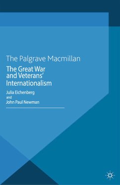 The Great War and Veterans' Internationalism (eBook, PDF)