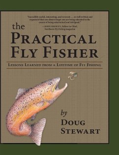 The Practical Fly Fisher - Stewart, Doug