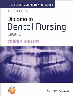Diploma in Dental Nursing, Level 3 - Hollins, Carole (Dental practitioner, UK)