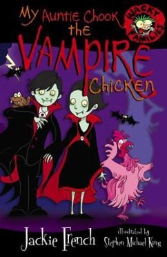 My Auntie Chook the Vampire Chicken - French, Jackie