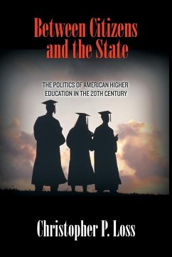 Between Citizens and the State - Loss, Christopher P.