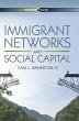 Immigrant Networks and Social Capital - Bild 1