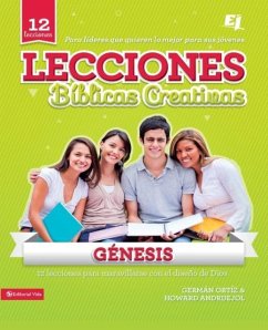 Lecciones Bíblicas Creativas - Ortiz, Germán; Andruejol, Howard