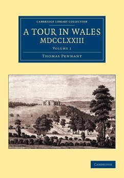 A Tour in Wales, MDCCLXXIII - Pennant, Thomas