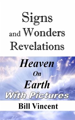 Signs and Wonders Revelations - Vincent, Bill
