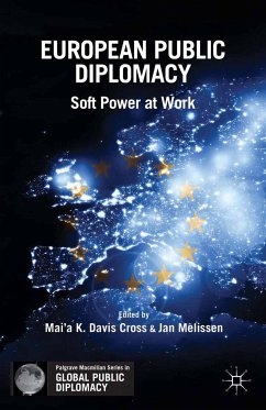 European Public Diplomacy (eBook, PDF) - Cross, Mai'a K. Davis; Melissen, Jan