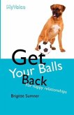 Get Your Balls Back Get Your Balls Back