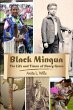 Black Minqua The Life and Times of... - Bild 1