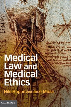 Medical Law and Medical Ethics - Hoppe, Nils; Miola, José