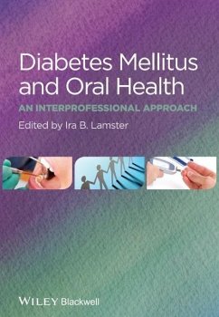 Diabetes Mellitus and Oral Health - Lamster, Ira B.