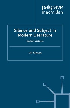 Silence and Subject in Modern Literature (eBook, PDF)