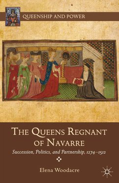 The Queens Regnant of Navarre (eBook, PDF) - Woodacre, Elena
