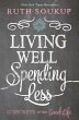 Living Well, Spending Less - Bild 1