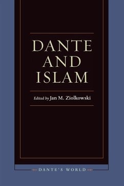 Dante and Islam - Ziolkowski, Jan M