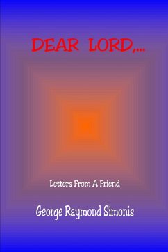 DEAR LORD,... - Simonis, George Raymond