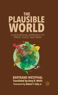 The Plausible World (eBook, PDF) - Westphal, B.