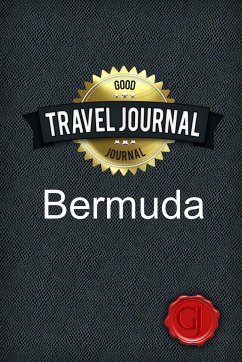 Travel Journal Bermuda - Journal, Good
