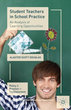 Student Teachers in School Practice (eBook, PDF) - Douglas, A.