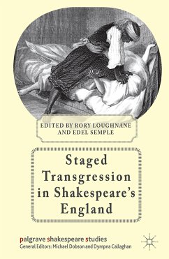 Staged Transgression in Shakespeare's England (eBook, PDF)