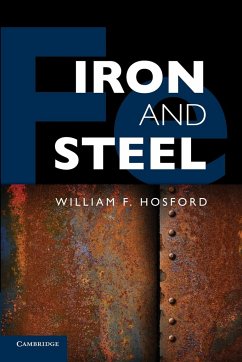 Iron and Steel - Hosford, William F.
