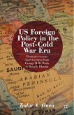 US Foreign Policy in the Post-Cold War Era (eBook, PDF)