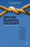 Applying Relational Sociology (eBook, PDF)