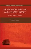 The Afro-Modernist Epic and Literary History (eBook, PDF)
