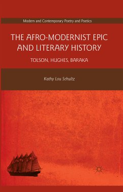 The Afro-Modernist Epic and Literary History (eBook, PDF) - Schultz, K.