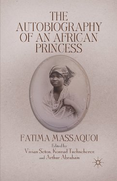 The Autobiography of an African Princess (eBook, PDF) - Massaquoi, F.