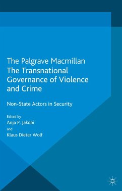 The Transnational Governance of Violence and Crime (eBook, PDF)