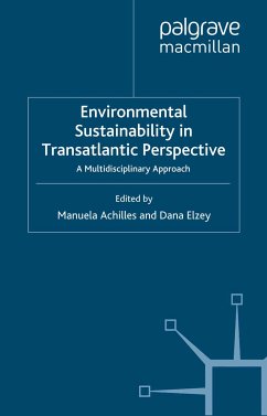 Environmental Sustainability in Transatlantic Perspective (eBook, PDF)