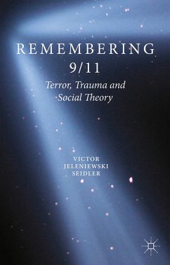 Remembering 9/11 (eBook, PDF) - Seidler, V.