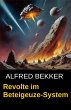 Revolte im Beteigeuze-System (eBook,... - Bild 1