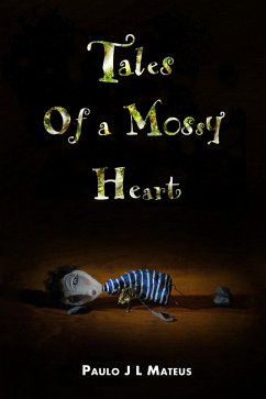 Cover Tales of a Mossy Heart (eBook, PDF)